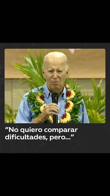 Biden compara los catastróficos incendios en Hawái con un pequeño incendio que tuvo en su cocina