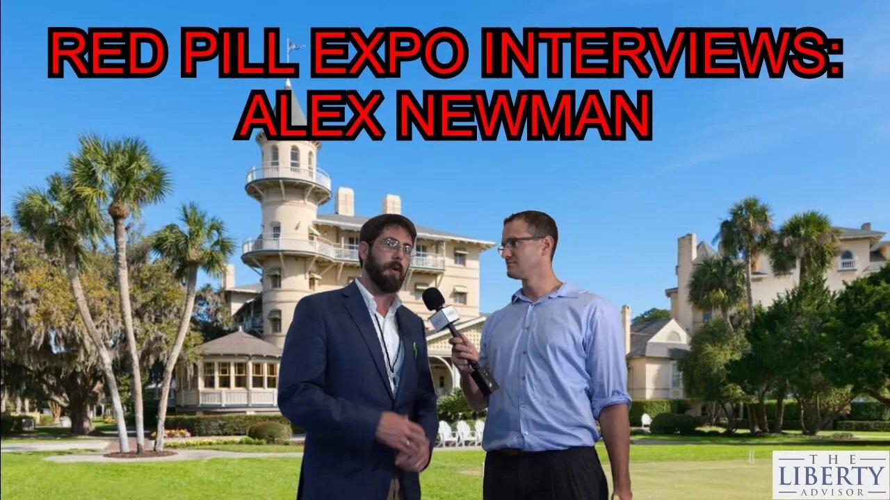 Red Pill Expo Interviews: Alex Newman