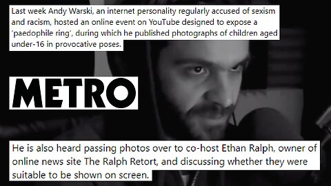 That Time Ethan Ralph & Andy Warski Shared Vile Images Of Underage Girls