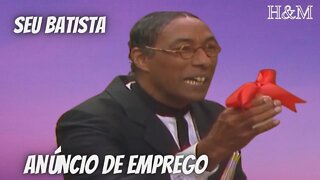 SEU BATISTA | ANÚNCIO DE EMPREGO