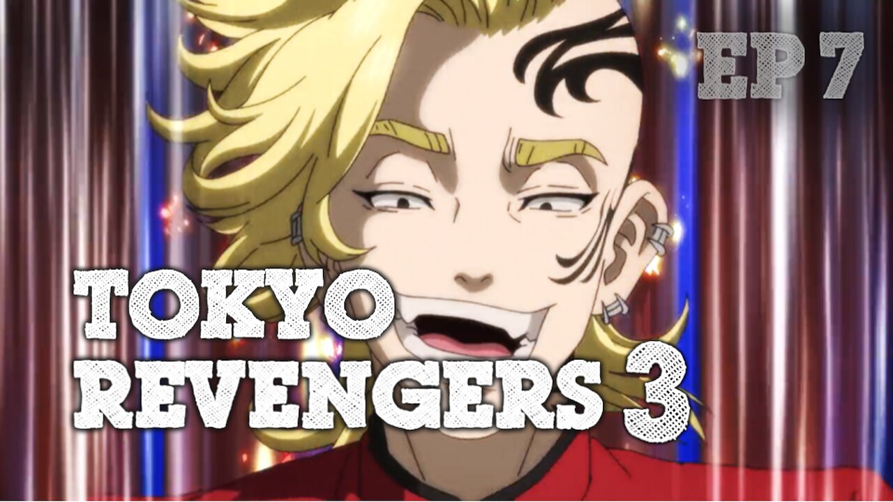 Tokyo Revengers Season 3 Episode 7 | Reaction