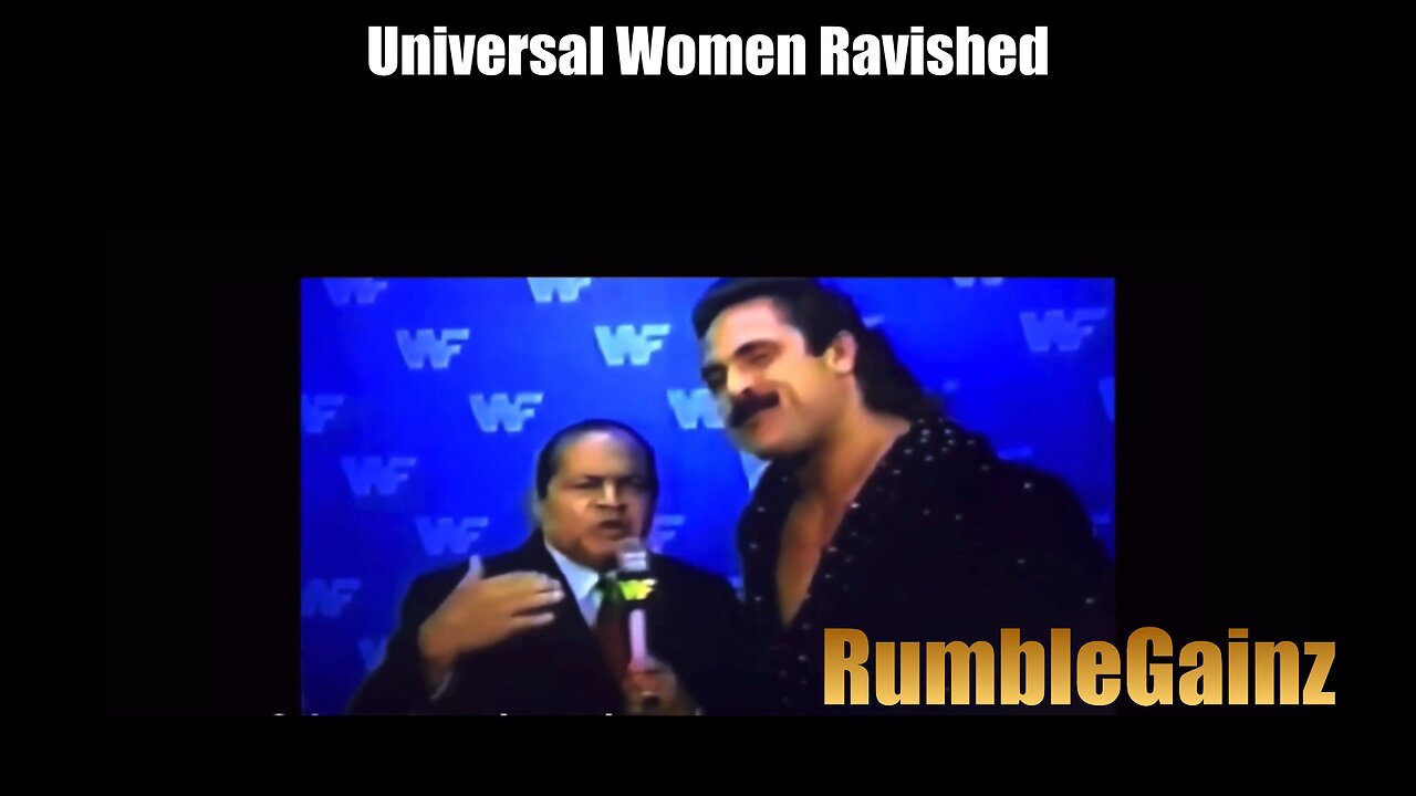 Universal Ravished By The WWF