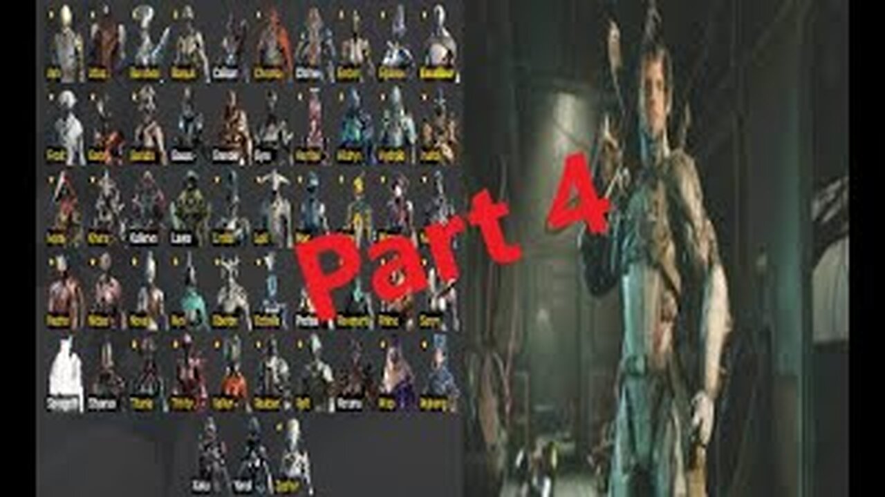 The First Warframe Part 4