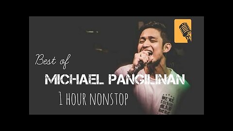 MICHAEL PANGILINAN NONSTOP SONGS | 1 HOUR LONG | Weak, All of my Life