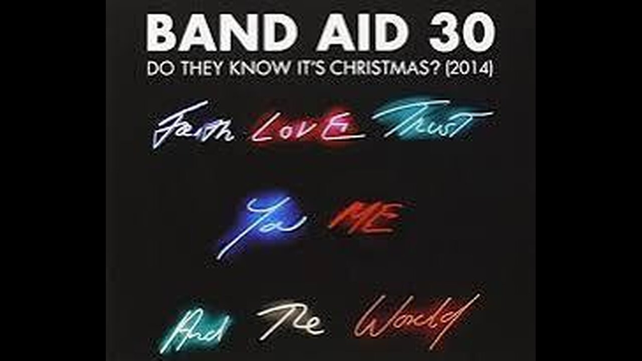 Band Aid 30 - Do They Know It’s Christmas? (2014)