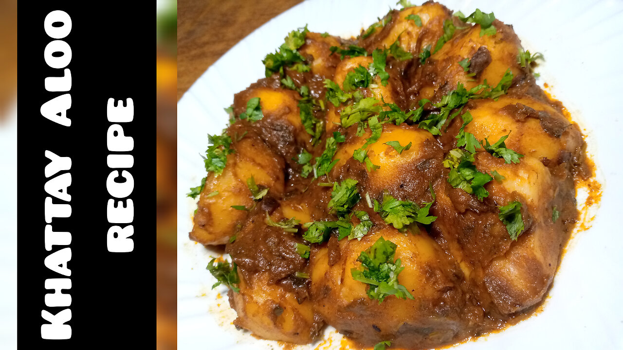 Chatpate Khattay Aloo Recipe