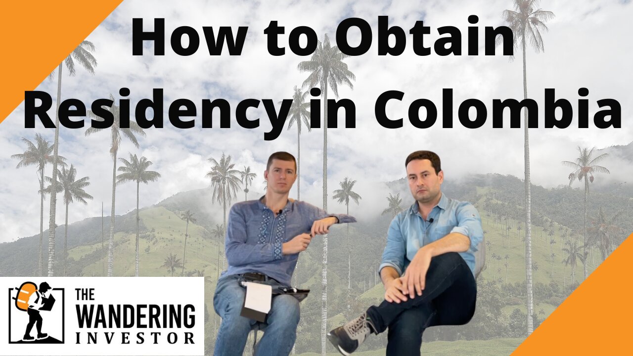 How to Obtain Residency in Colombia - with my lawyer Alan