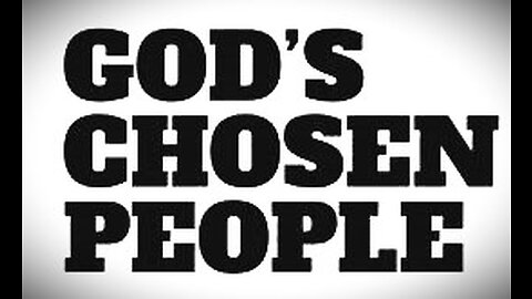 "The Chosen People" Forsaken By God?