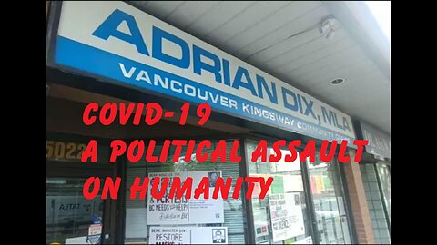 COVID-19, A POLITICAL ASSAULT ON HUMANITY.