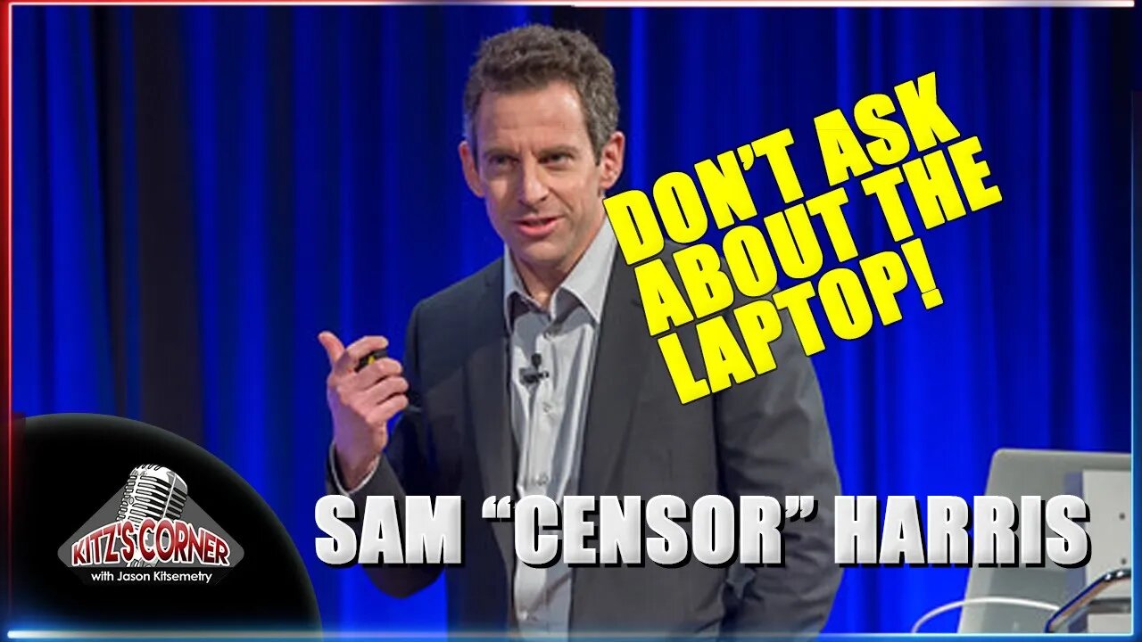 Sam Harris defends Biden Corruption by going Pro-Censorship