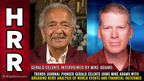 Trends Journal Pioneer Gerald Celente Joins Mike Adams With Breaking News Analysis Of World Events & Financial Outcomes!