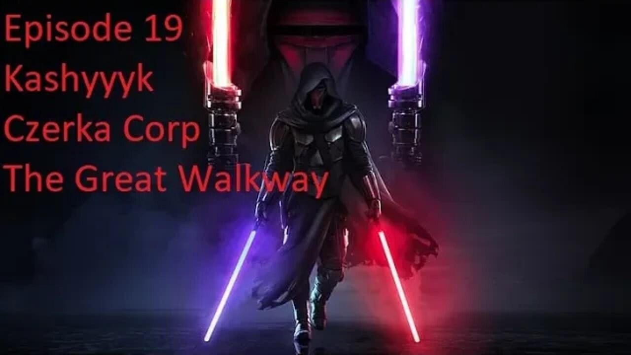 Episode 19 Let's Play Star Wars: Knights of the Old Republic -Dark Lord- Kashyyyk, The Great Walkway