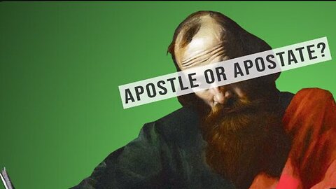 Paul| Apostle or Apostate | unexpected reality!!!