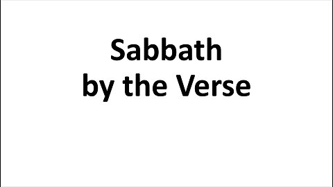 Sabbath by the Verse