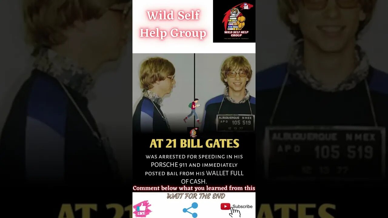 🔥Bill Gates got arrested at 21🔥#shorts🔥#wildselfhelpgroup🔥15 April 2022🔥