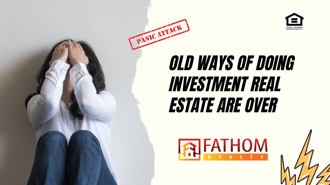 Old Ways of doing investment real estate are over