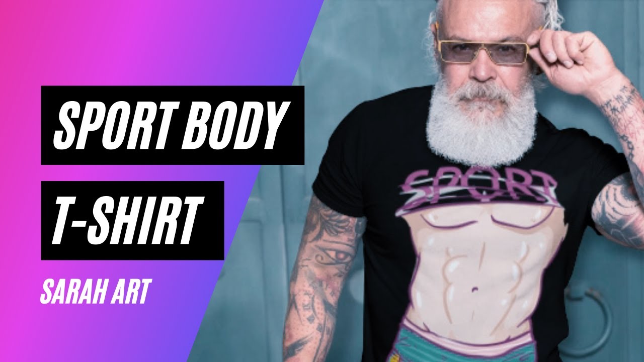 Amazing Shirt for a Bodybuilding Fan - Sport Body T-Shirt