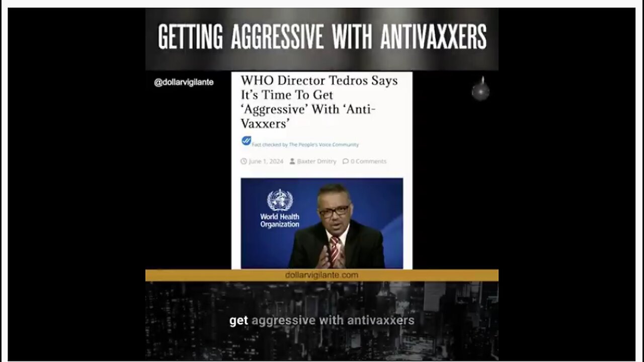 WHO Tedros wants to get aggressive with anti vaxxers