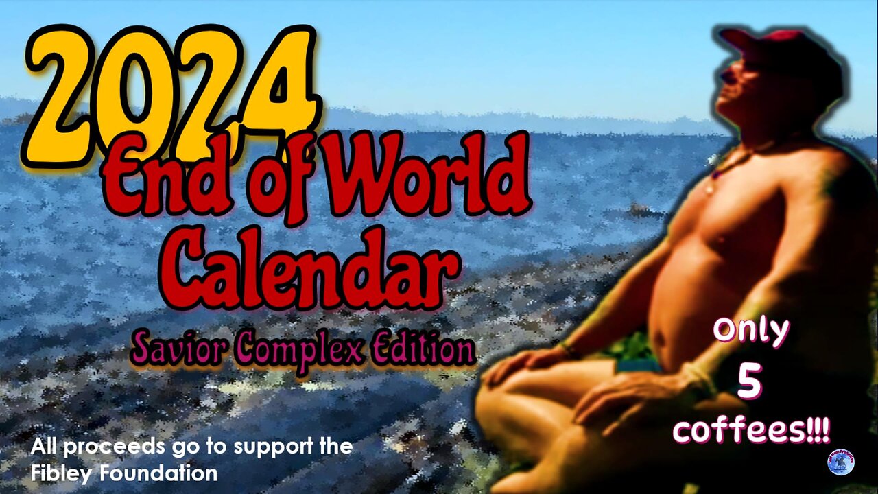 2024 END OF WORLD CALENDAR: Special Savior Complex Edition