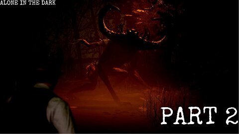 Alone in the Dark (2024) Pt. 2: What is that