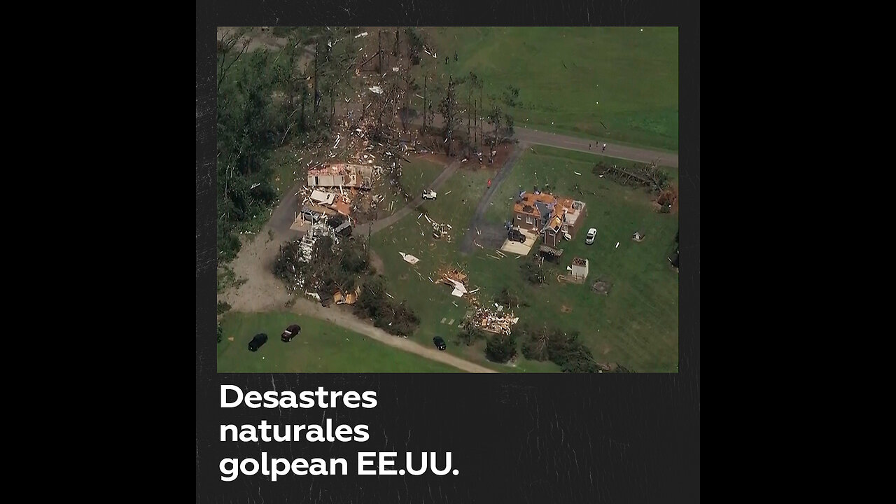 Un fuerte tornado destruye casas y negocios en EE.UU.