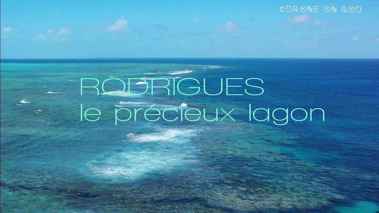 RODRIGUES: le Précieux Lagon