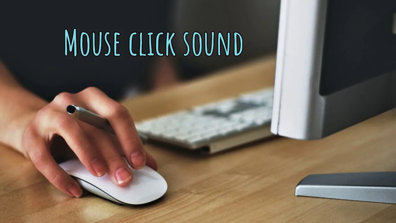 MOUSE CLICK🐭Sound Effect Free Download - 0:07 Minutes