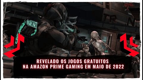 Jogos Gratuitos do Amazon Prime Gaming em Maio de 2022