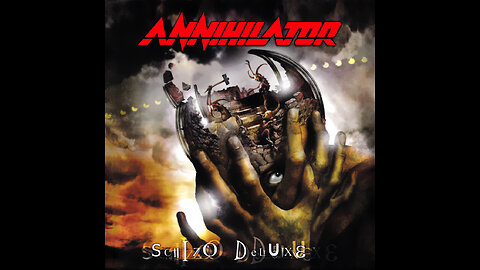 Annihilator - Schizo Deluxe