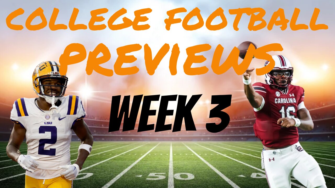 College Football Previews: Week 3 - LSU vs South Carolina