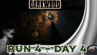 Darkwood – Run 4 Day 4 – Egg