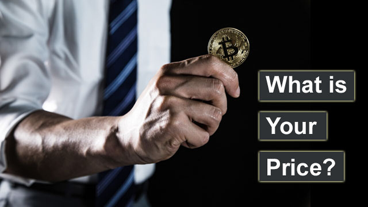 008 What is Your Price?