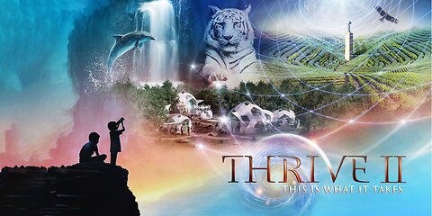 Thrive II: This is What it Takes