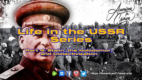 USSR - Part 4: Stalin, the Holodomor, and Collectivization