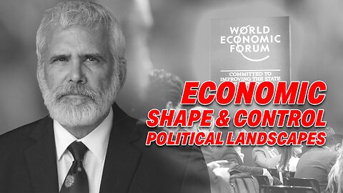 DR. MALONE ANALYSIS HOW ECONOMIC FORCES SHAPE AND CONTROLS POLITICAL LANDSCAPES