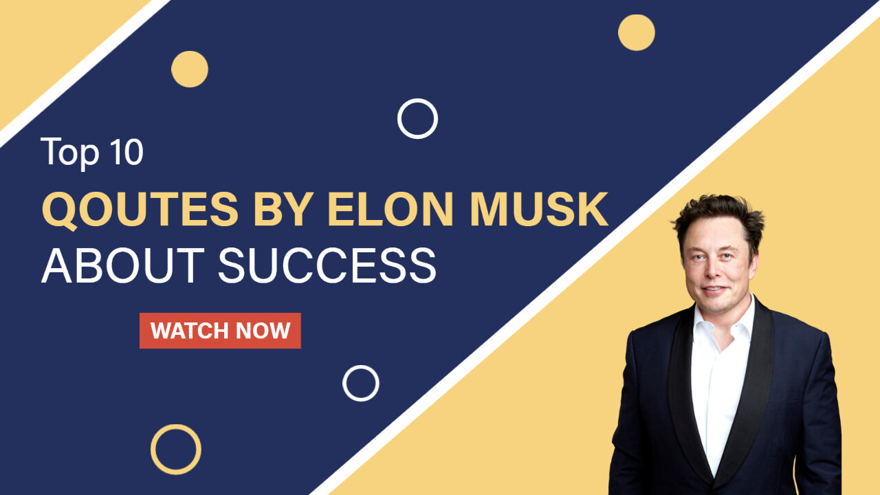 Elon musk 10 quotes about success