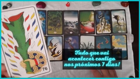 💖🍀💲[LEITURA SEMANAL] 🔮O que vai acontecer contigo nos próximos 7 dias❔