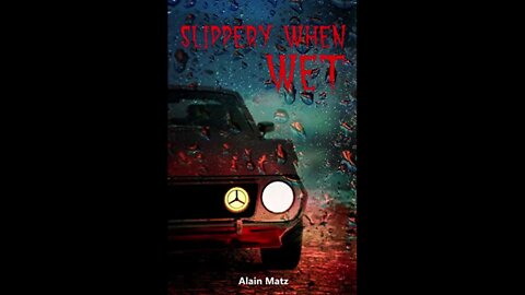 Book Review - Slippery When Wet by Alain Matz (off-the-wall erotica horror)