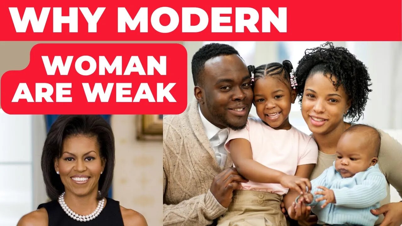 Michelle Obama Was 100% Right: Modern Woman Are Weak