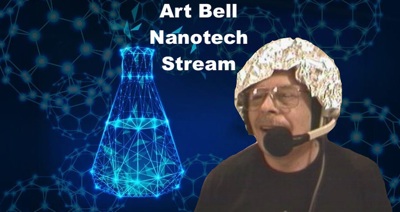 Art Bell - Nanotech Stream