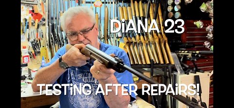 Diana model 23 testing after repairs