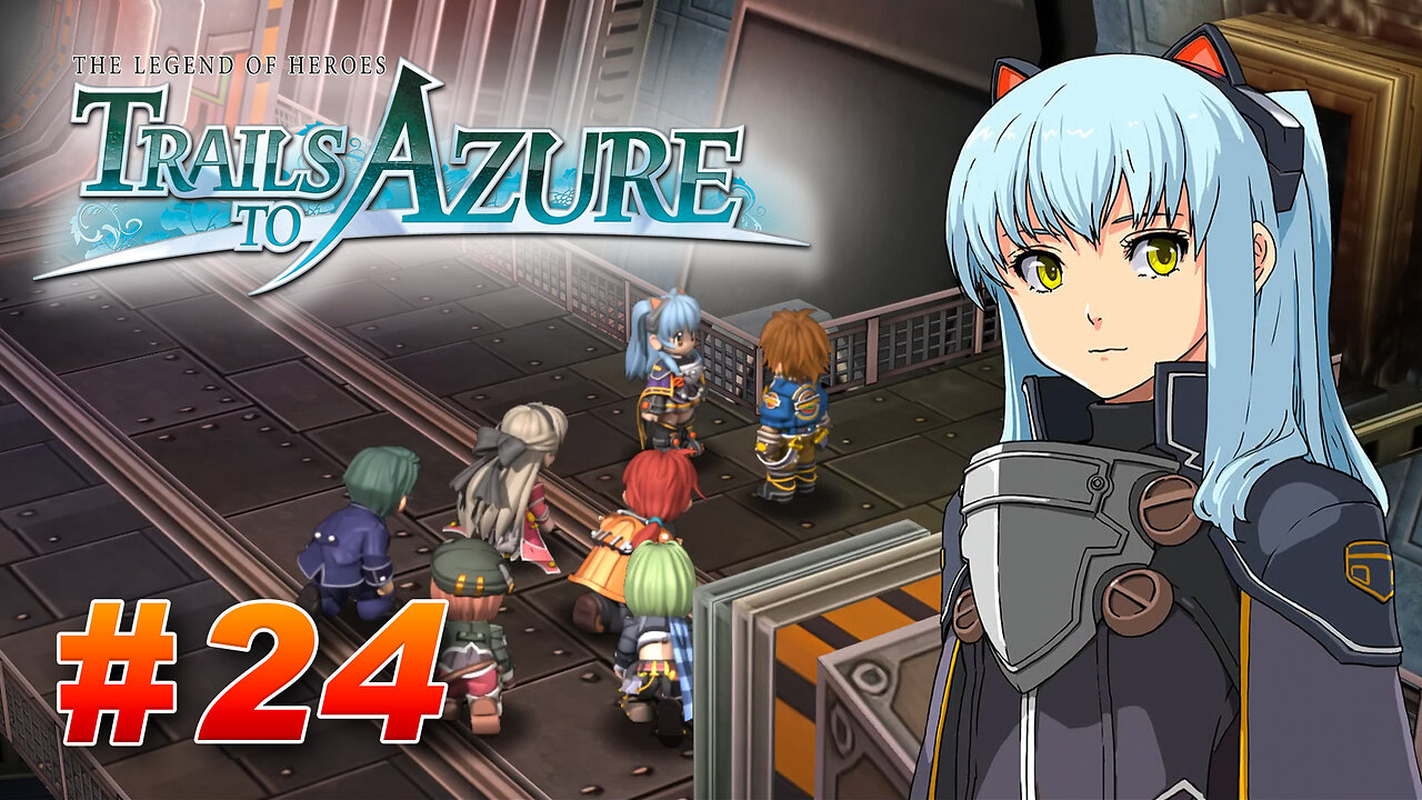 The Legend of Heroes: Trails to Azure Part 24 - Tio Saves the Day