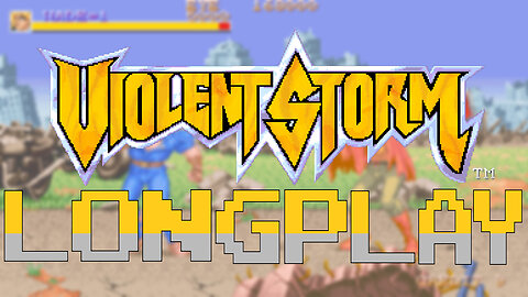 VIOLENT STORM - #Longplay