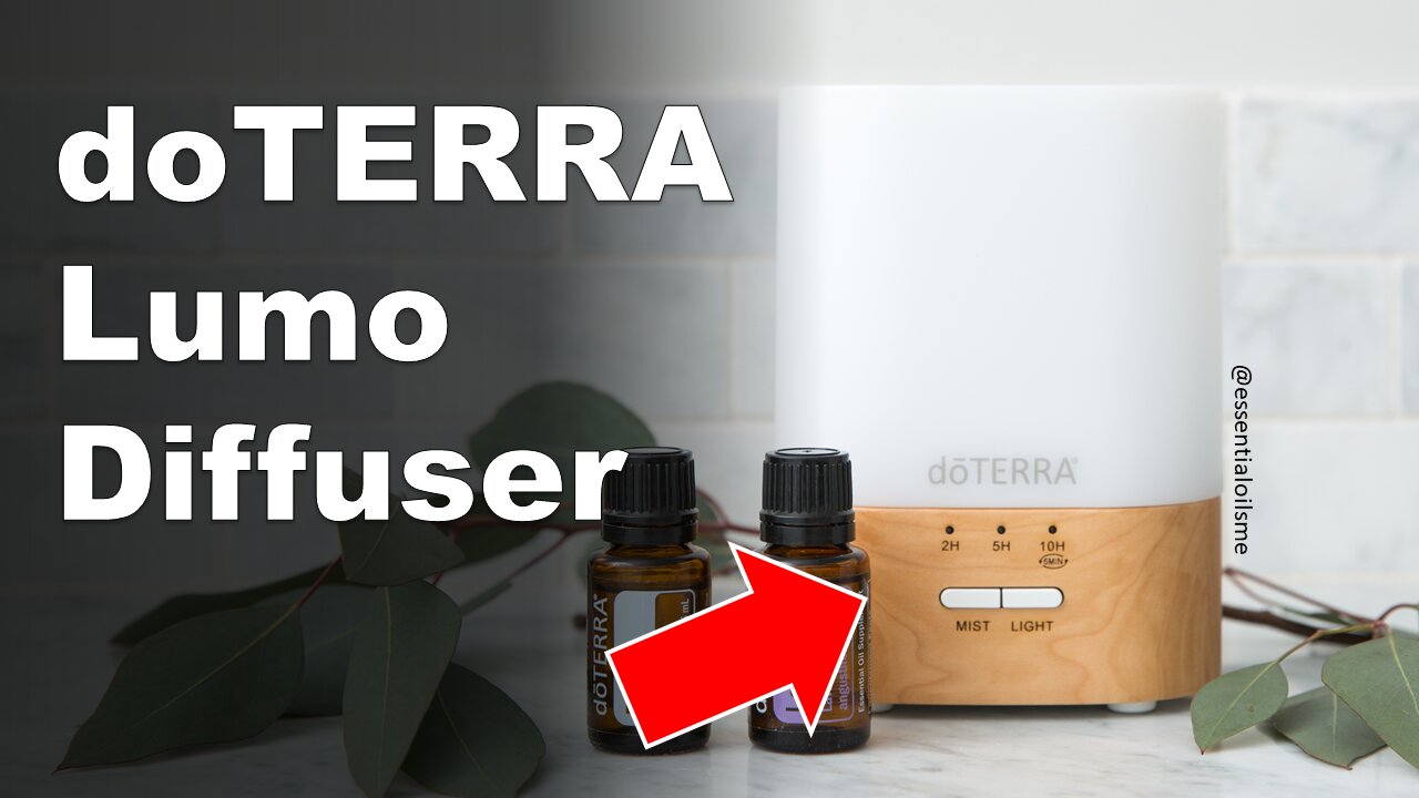 doTERRA Lumo Diffuser Benefits and Uses