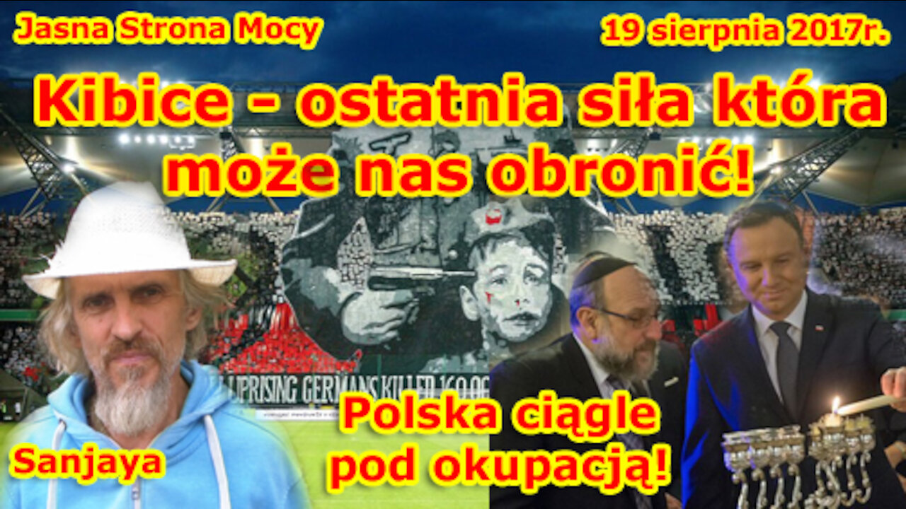 Kibice to ostania siła, która może nas obronić! Polska ciągle pod okupacją