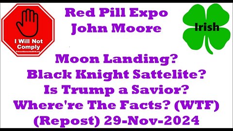 John Moore Red Pill Expo 16-Nov-2024