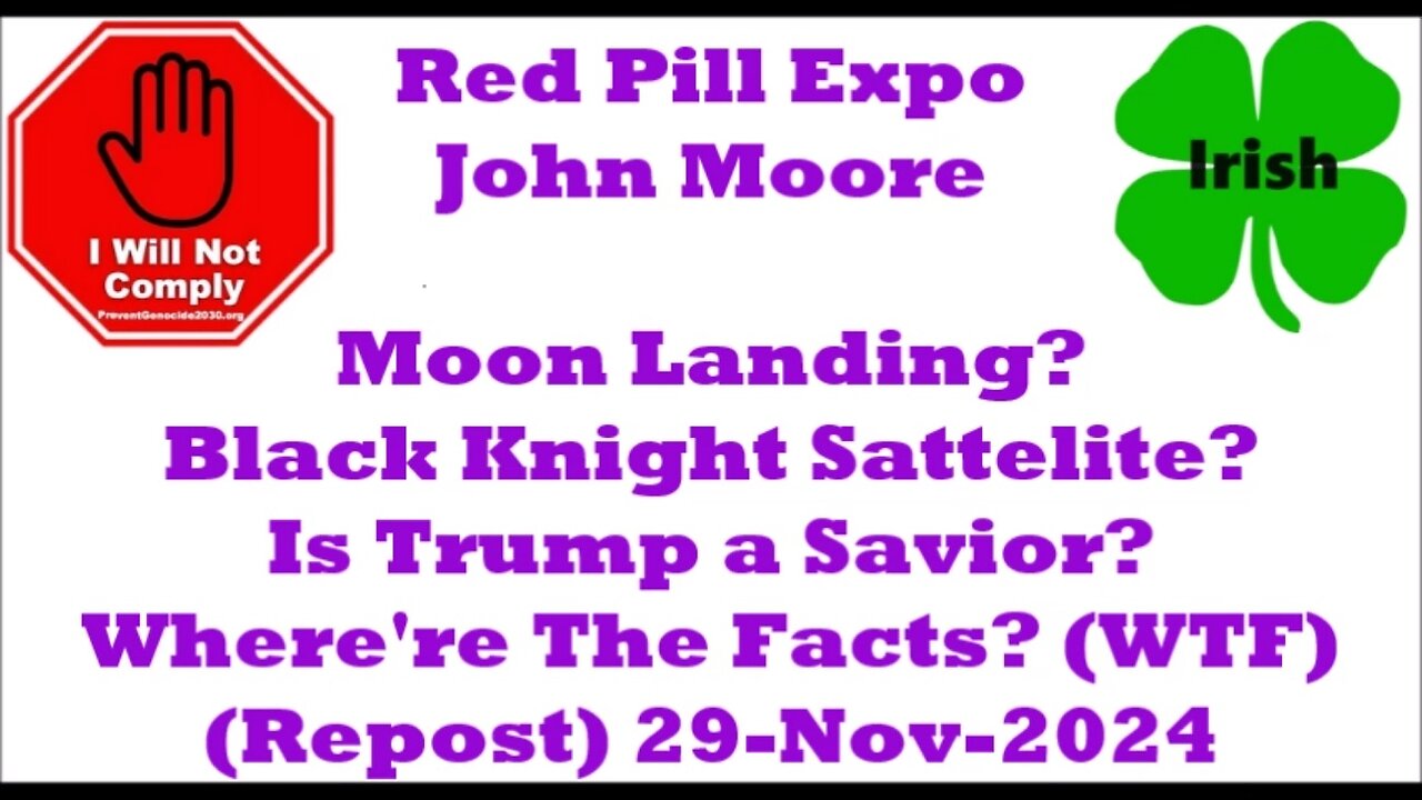 John Moore Red Pill Expo 16-Nov-2024