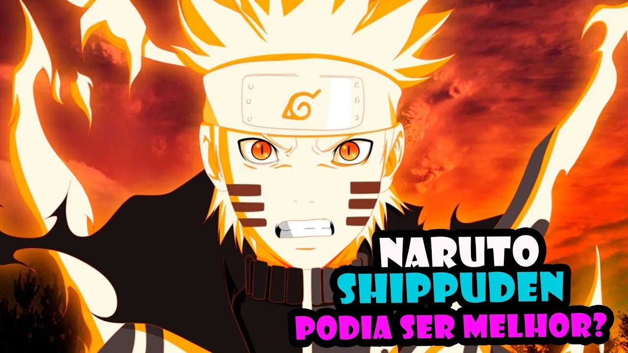 Naruto Shippuden podia ser melhor? Um bate papo com fãs da obra! #NarutoShippuden #BatePapo