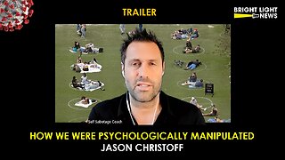 [TRAILER] How We Were Psychologically Manipulated -Jason Christoff, Self-Sabotage Coach