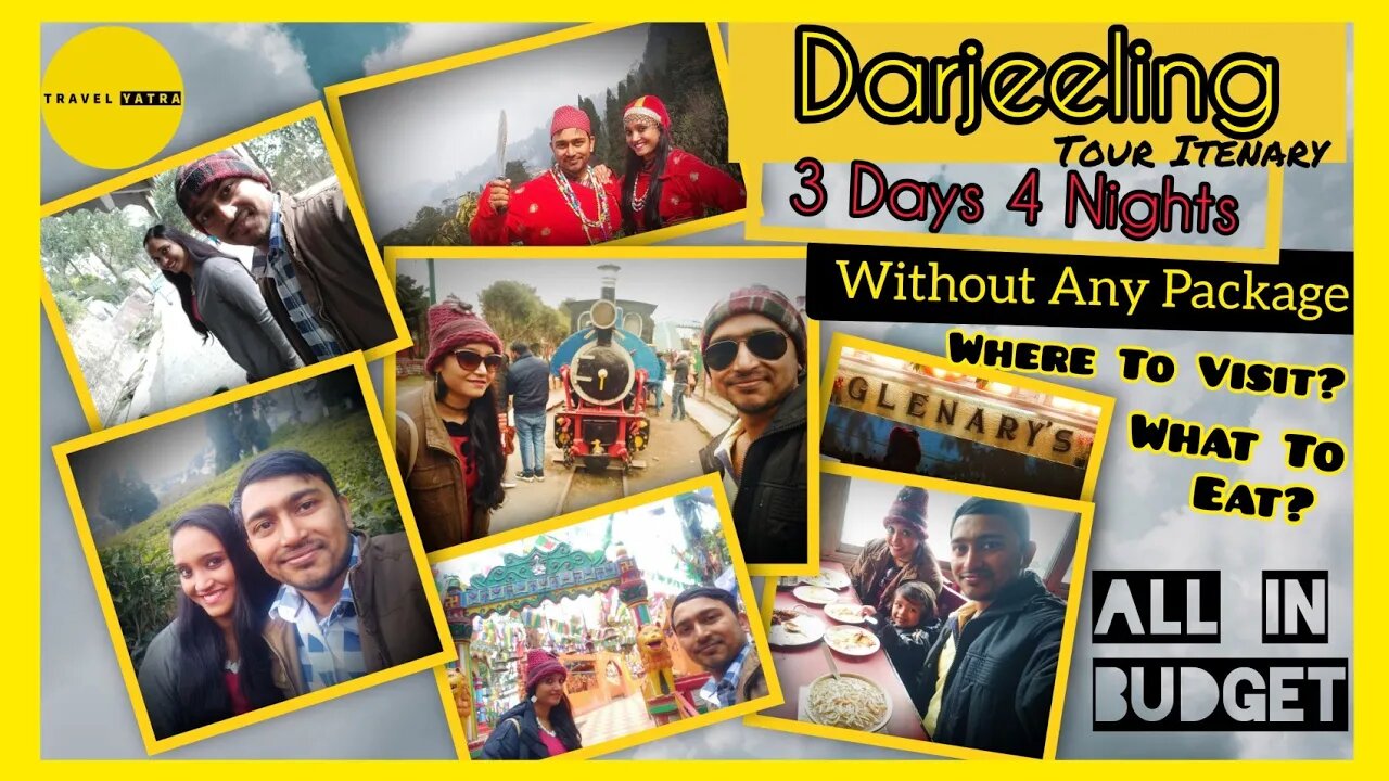 Darjeeling Tour Plan Without Package | Darjeeling Budget Itinerary | Tour Guide By Travel Yatra